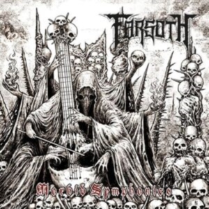 Farsoth - Morbid Symphonies (Digipack) in the group CD / Hårdrock at Bengans Skivbutik AB (4306345)