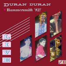 Duran Duran - Live at Hammersmith '82! in the group OUR PICKS / Record Store Day / RSD BF 2022 at Bengans Skivbutik AB (4307819)