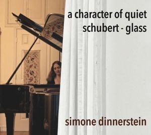 Dinnerstein Simone - A Character Of Quiet. Schubert - Glass in the group CD / Klassiskt at Bengans Skivbutik AB (4308187)