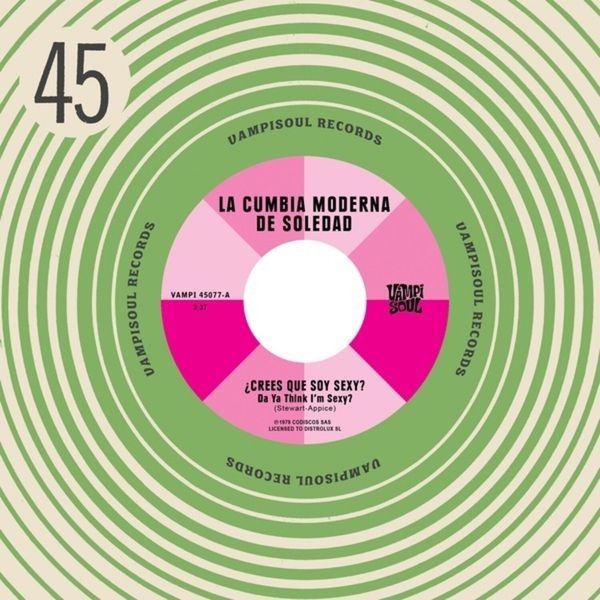 La Cumbia Moderna De Soledad / Mach - Da Ya Think I?M Sexy? / Stayin? Ali in the group VINYL / Pop at Bengans Skivbutik AB (4308531)