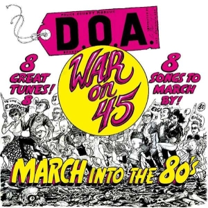 D.O.A. - War On 45 -40Th Anniversary Re-Issu in the group VINYL / Hårdrock,Pop-Rock at Bengans Skivbutik AB (4308537)