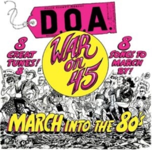 D.O.A. - War On 45 -40Th Anniversary Re-Issu in the group VINYL / Pop-Rock at Bengans Skivbutik AB (4308537)