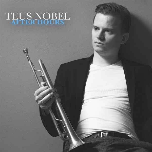 Teus Nobel - After Hours in the group VINYL / Bestsellers at Bengans Skivbutik AB (4308713)
