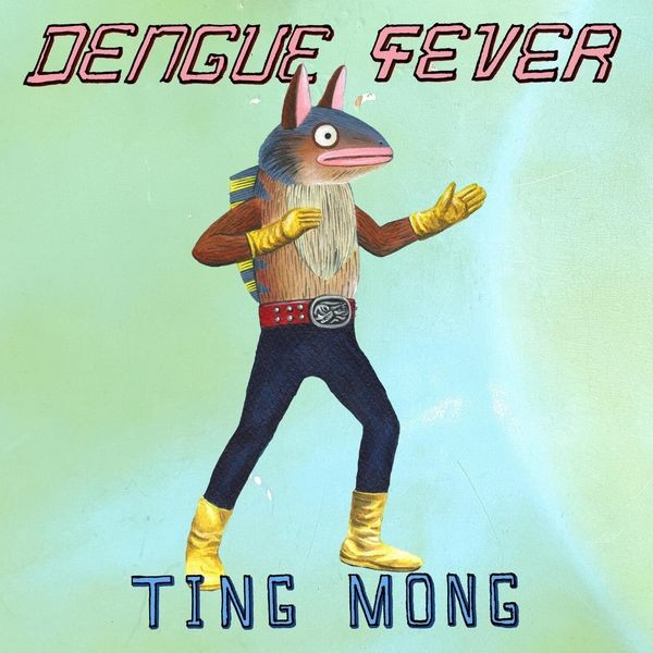 Dengue Fever - Ting Mong in the group VINYL / Pop at Bengans Skivbutik AB (4308744)