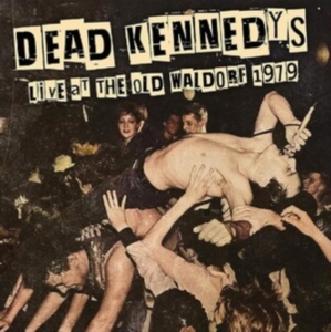 Dead Kennedys - Live At The Old Waldorf 1979 (Red V in the group VINYL / Pop-Rock at Bengans Skivbutik AB (4308767)