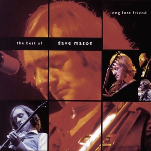 Dave Mason - Long Lost Friend in the group CD / Pop-Rock at Bengans Skivbutik AB (4309028)
