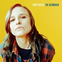 Wolfe Emily - The Blowback in the group CD / Pop-Rock at Bengans Skivbutik AB (4309128)