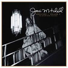 Joni Mitchell - Joni Mitchell Archives, Vol. 3 in the group VINYL / Pop-Rock at Bengans Skivbutik AB (4309153)