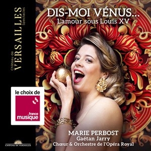 Marie Perbost Choeur & Orchestre D - Dis-Moi Venus - L'amour Sous Louis in the group Externt_Lager /  at Bengans Skivbutik AB (4309308)