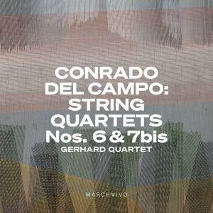 Campo Conrado Del - String Quartets Nos. 6 & 7Bis in the group Externt_Lager /  at Bengans Skivbutik AB (4309318)