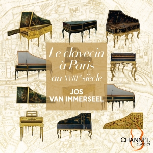 Jos Van Immerseel - Le Clavecin A Paris Au Xviiie Siecl in the group Externt_Lager / at Bengans Skivbutik AB (4309328)