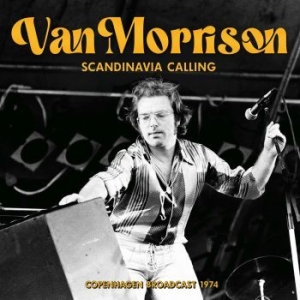Van Morrison - Scandinavia Calling in the group CD / Pop-Rock at Bengans Skivbutik AB (4309681)