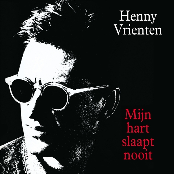 Henny Vrienten - Mijn Hart Slaapt Nooit in the group VINYL / Bestsellers at Bengans Skivbutik AB (4309810)