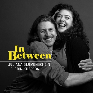 Blumenschein Juliana & Florin Küppers - In Between in the group CD / Jazz at Bengans Skivbutik AB (4309812)