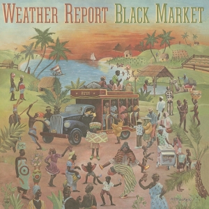 Weather Report - Black Market in the group OTHER / Music On Vinyl - Vårkampanj at Bengans Skivbutik AB (4310184)