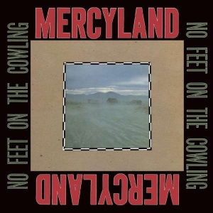 Mercyland - No Feet On The Cowling in the group CD / Hårdrock at Bengans Skivbutik AB (4310942)