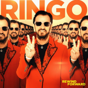 Ringo Starr - Rewind Forward in the group CD / Pop-Rock at Bengans Skivbutik AB (4311072)