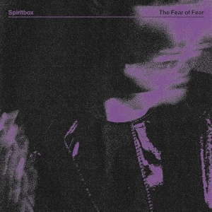 Spiritbox - The Fear Of Fear in the group CD / Pop-Rock at Bengans Skivbutik AB (4311113)
