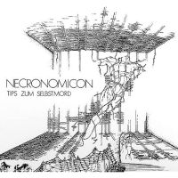 NECRONOMICON - TIPS ZUM SELBSTMORD (VINYL LP) in the group VINYL / Hårdrock at Bengans Skivbutik AB (4312193)