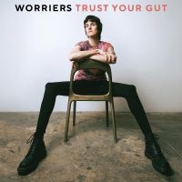 WORRIERS - TRUST YOUR GUT in the group VINYL / Pop-Rock at Bengans Skivbutik AB (4312347)