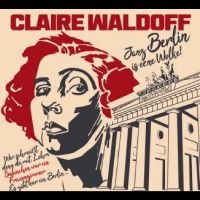 Waldoff Claire - Janz Berlin Is Eene Wolke! in the group VINYL / Bestsellers at Bengans Skivbutik AB (4312349)