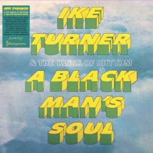 Ike Turner & The Kings Of Rhythm - A Black Man's Soul in the group VINYL / RNB, Disco & Soul at Bengans Skivbutik AB (4312356)