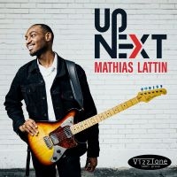 Lattin Mathias - Up Next in the group CD / Jazz at Bengans Skivbutik AB (4312548)