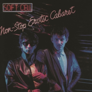Soft Cell - Non-Stop Erotic Cabaret in the group OUR PICKS / Most popular vinyl classics at Bengans Skivbutik AB (4312595)