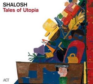 Shalosh - Tales Of Utopia in the group VINYL / Jazz at Bengans Skivbutik AB (4312662)