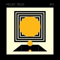 MELODY FIELDS - 1901 in the group VINYL / Pop-Rock,Svensk Musik at Bengans Skivbutik AB (4313065)