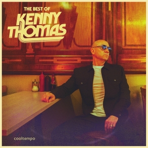 Thomas Kenny - Best Of Kenny Thomas -Digi- in the group CD / RnB-Soul at Bengans Skivbutik AB (4313309)