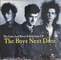 Boys Next Door The - Boys Next Door The Lost & Brave Exh in the group VINYL / Pop-Rock at Bengans Skivbutik AB (4313395)
