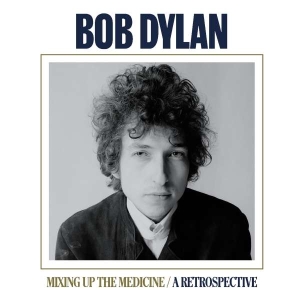 Dylan Bob - Mixing Up The Medicine / A Retrospective in the group CD / Pop-Rock at Bengans Skivbutik AB (4313605)
