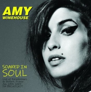 Amy Winehouse - Soaked In Soul: Live France 2007 in the group Minishops / Amy Winehouse at Bengans Skivbutik AB (4313964)