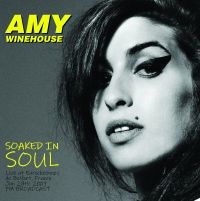 Winehouse Amy - Soaked In Soul: Live France 2007 in the group Minishops / Amy Winehouse at Bengans Skivbutik AB (4313964)