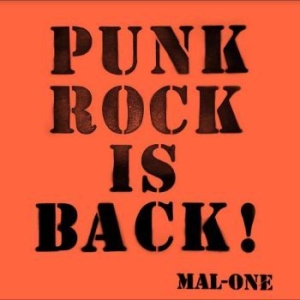 Mal-One - Punk Rock Is Back ! in the group CD / New releases at Bengans Skivbutik AB (4314052)