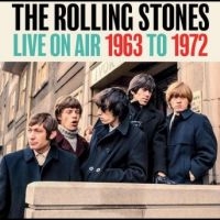Rolling Stones - Live On Air 1963-1972 in the group CD / Pop-Rock at Bengans Skivbutik AB (4314242)