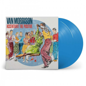 Van Morrison - Accentuate The Positive (Ltd Blue Vinyl) in the group VINYL / Pop-Rock at Bengans Skivbutik AB (4314339)