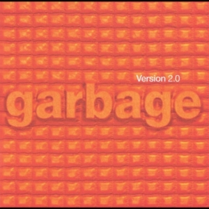 Garbage - Version 2.0 in the group Minishops / Garbage at Bengans Skivbutik AB (4314361)