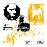 The Serfs - Half Eaten By Dogs in the group VINYL / Pop-Rock at Bengans Skivbutik AB (4314552)