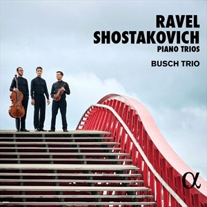 Ravel Maurice Shostakovich Dmitr - Ravel & Shostakovich: Piano Trios in the group Externt_Lager /  at Bengans Skivbutik AB (4314599)