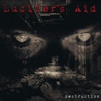 Lucifer's Aid - Destruction in the group CD / Elektroniskt,Pop-Rock,Svensk Musik at Bengans Skivbutik AB (4314765)