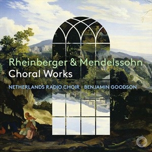 Mendelssohn Felix Rheinberger Jo - Rheinberger & Mendelssohn: Choral W in the group Externt_Lager /  at Bengans Skivbutik AB (4314814)