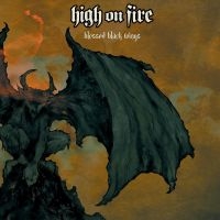 High On Fire - Blessed Black Wings in the group VINYL / Hårdrock at Bengans Skivbutik AB (4315537)