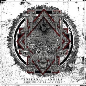 Infernal Angels - Shrine Of Black Fire (Vinyl Lp) in the group VINYL / Hårdrock at Bengans Skivbutik AB (4315591)