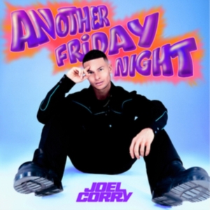 Joel Corry - Another Friday Night in the group OTHER / -Start WBM at Bengans Skivbutik AB (4315611)