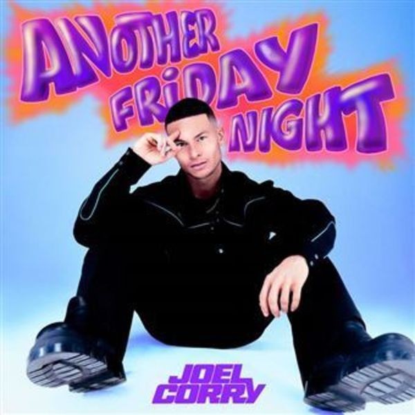 Joel Corry - Another Friday Night in the group CD / Dans/Techno at Bengans Skivbutik AB (4315611)