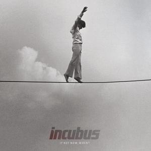 Incubus - If Not Now, When? in the group VINYL / Pop-Rock at Bengans Skivbutik AB (4315626)