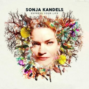 Sonja Kandels - Express Your Life in the group CD / New releases at Bengans Skivbutik AB (4315771)