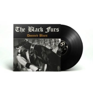 Black Furs The - Doomed Blues (Vinyl Lp) in the group VINYL / Hårdrock/ Heavy metal at Bengans Skivbutik AB (4315794)